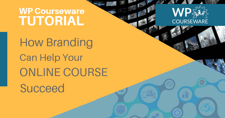 How_Branding_Can_Help_Your_Online_Course_Succeed_Header